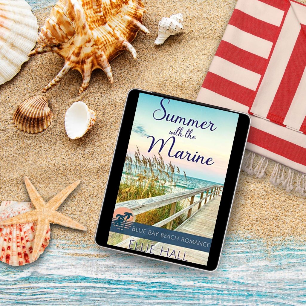 Summer with the Marine: Sweet Small Town Romance with Heart (Blue Bay Beach Reads Romance Book 1)  by Ellie&nbsp;Hall