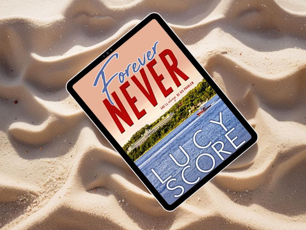 Forever Never by Lucy&nbsp;Score