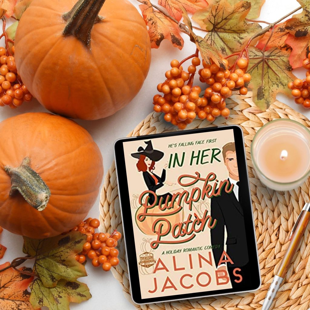 In Her Pumpkin Patch: A Holiday Romantic Comedy (The Svensson Brothers Book 3) by Alina&nbsp;Jacobs