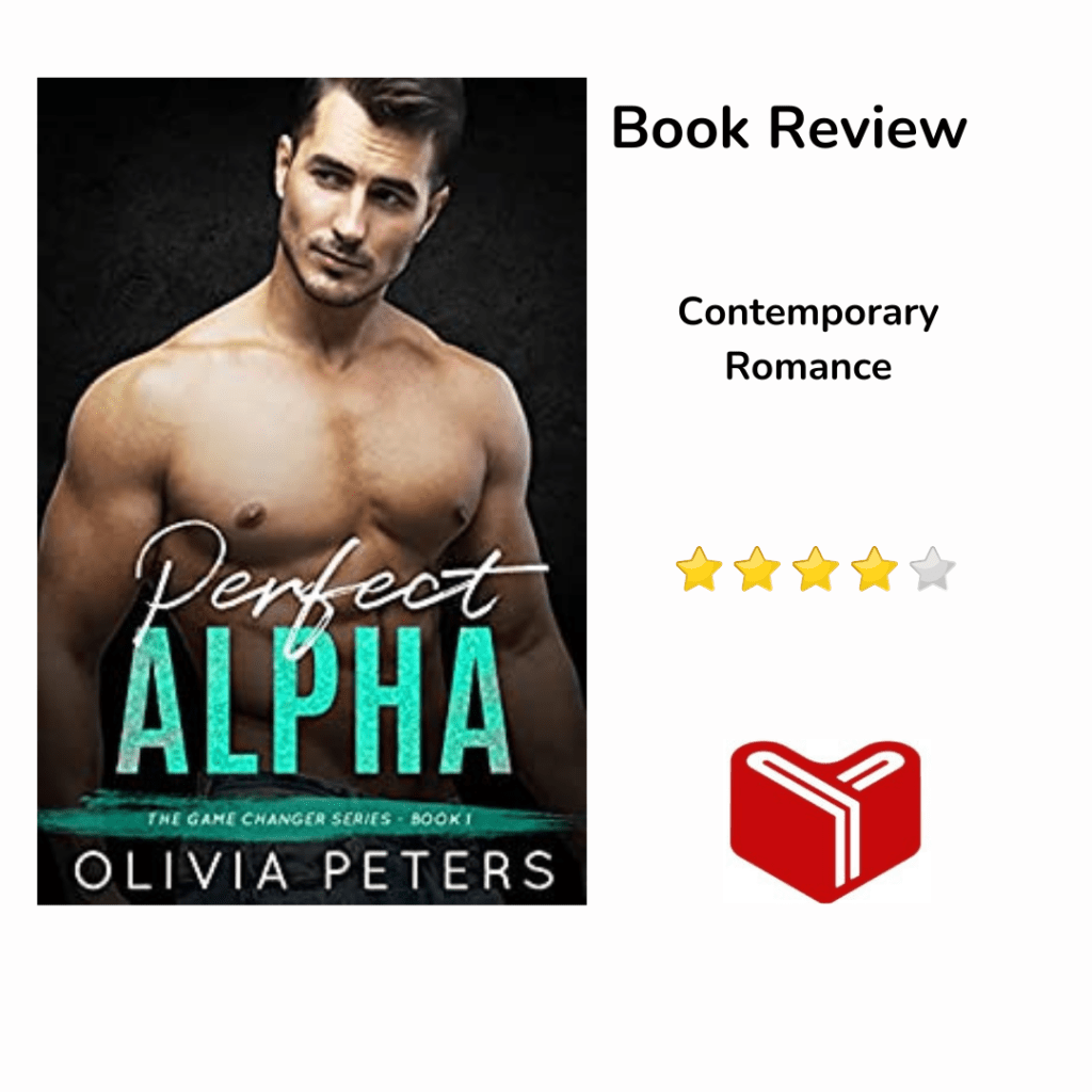 Perfect Alpha: A small town second chance romance (Game Changer Book 1) by Olivia&nbsp;Peters