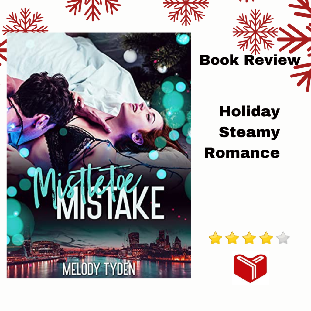 Mistletoe Mistake (Christmas in the City Book 1) by Melody&nbsp;Tyden