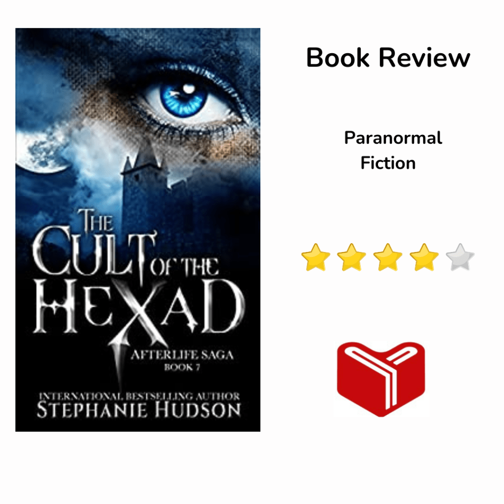 Cult of the Hexad (Afterlife Saga Book 7) by Stephanie&nbsp;Hudson