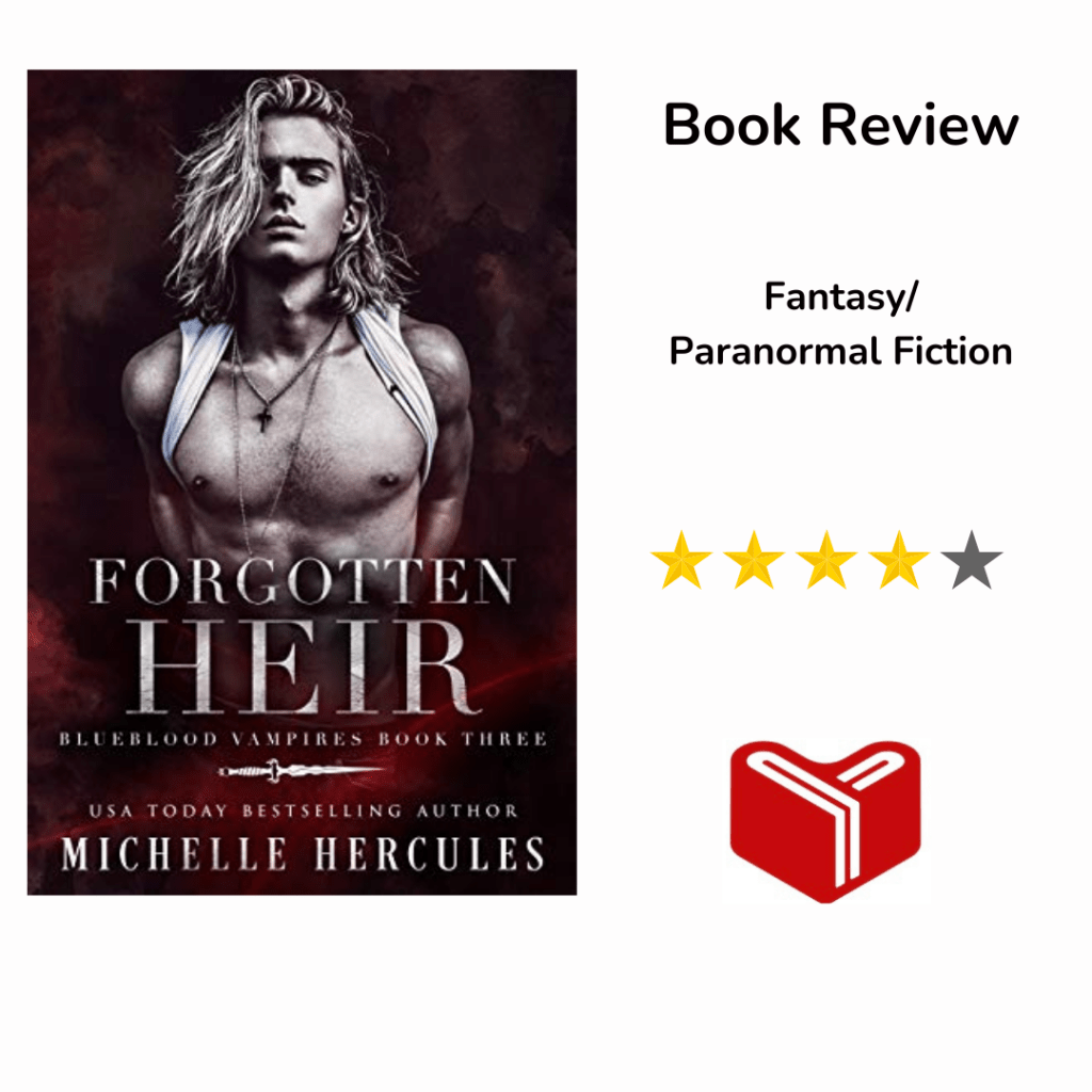 Forgotten Heir:(Blueblood Vampires Book 3)by Michelle&nbsp;Hercules