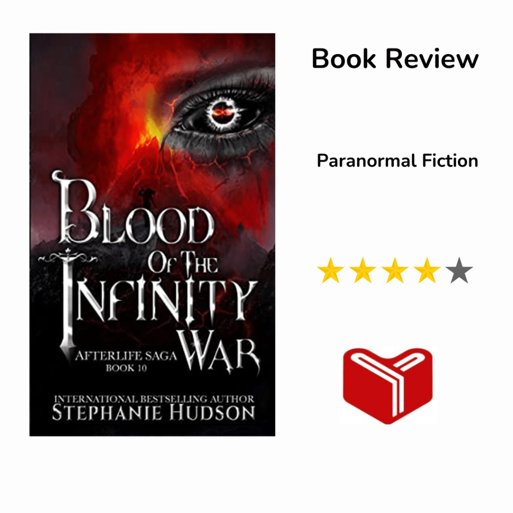 Blood of the Infinity War (Afterlife Saga Book 10) by Stephanie&nbsp;Hudson