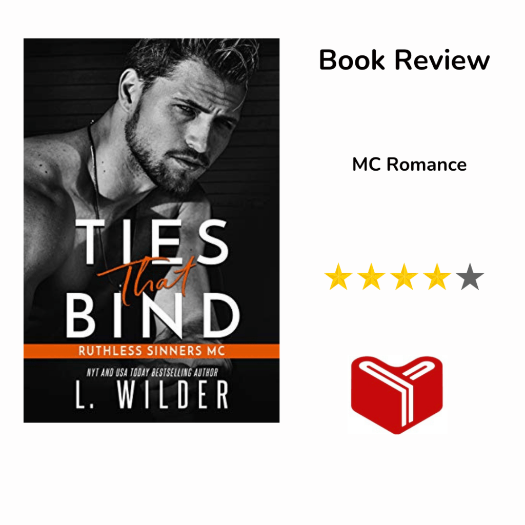Ties That Bind: Ruthless Sinners MC by L.&nbsp;Wilder