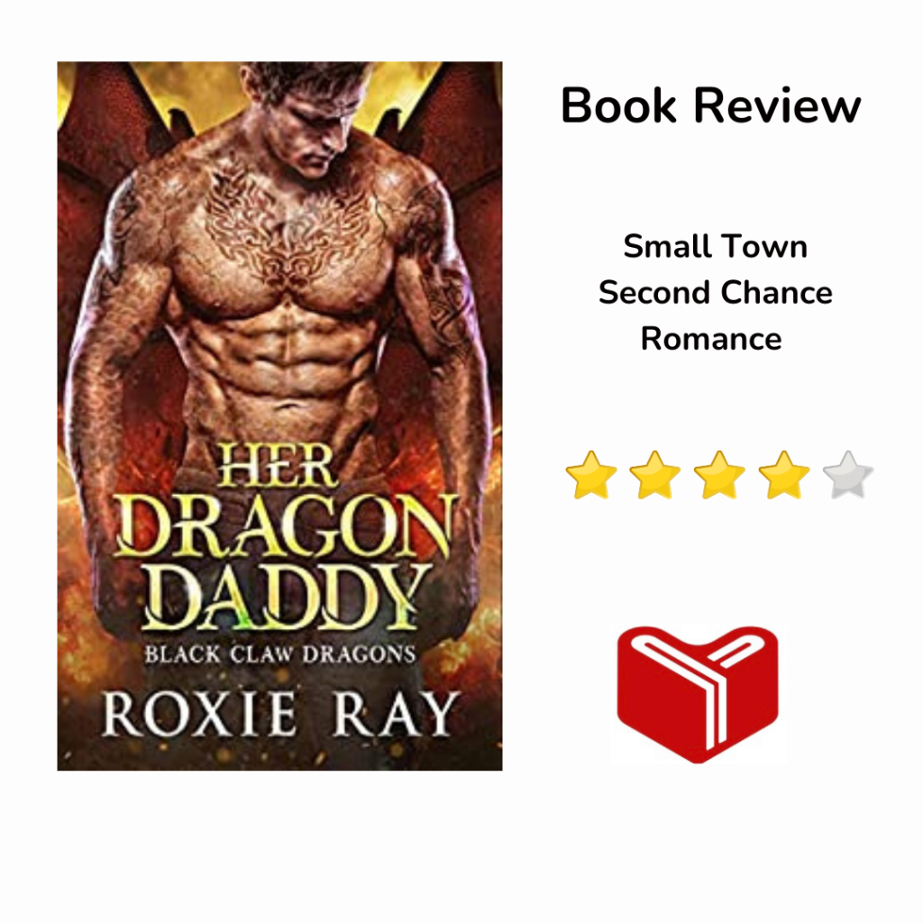Her Dragon Daddy: (Black Claw Dragons Book 1) by Roxie&nbsp;Ray