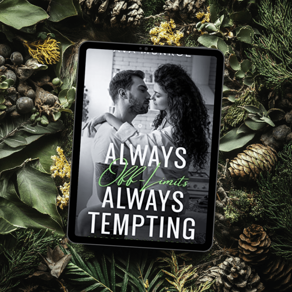 Always Off-Limits Always Tempting by Ava&nbsp;Munroe
