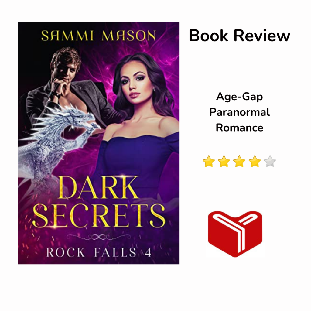 Dark Secrets:(Rock Falls Book 4)by Sammi&nbsp;Mason￼￼
