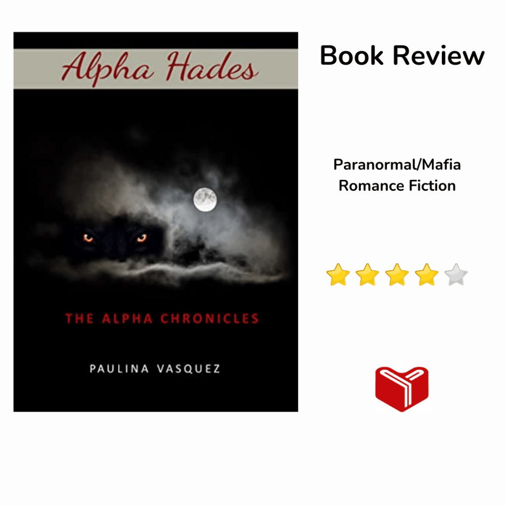 Alpha Hades: The Alpha Chronicles by Paulina&nbsp;Vasquez