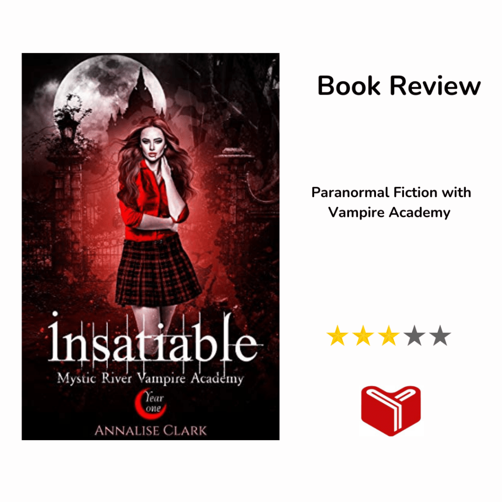 Insatiable: Mystic River Vampire Academy by Annalise&nbsp;Clark