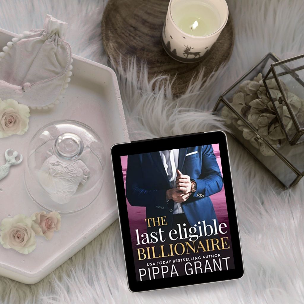 The Last Eligible Billionaire by Pippa&nbsp;Grant