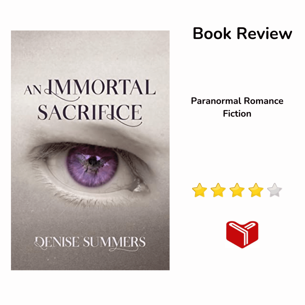 An Immortal Sacrifice by Denise&nbsp;Summers