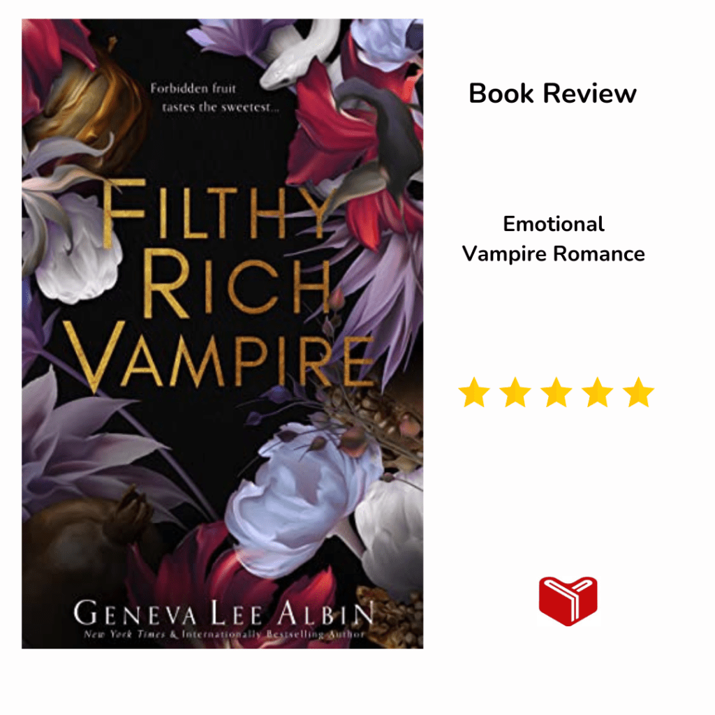 Filthy Rich Vampire (Filthy Rich Vampires Book 1) by Geneva Lee&nbsp;Albin