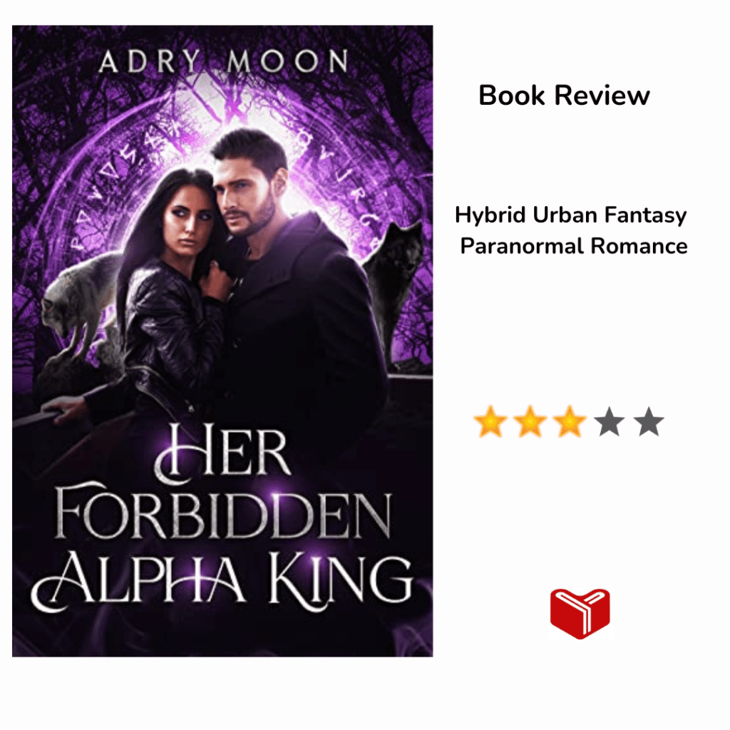 Her Forbidden Alpha King by Adry&nbsp;Moon