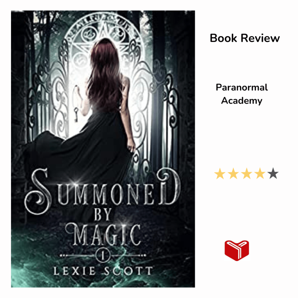 Summoned by Magic (Drexel Academy Book 1) by Lexie&nbsp;Scott