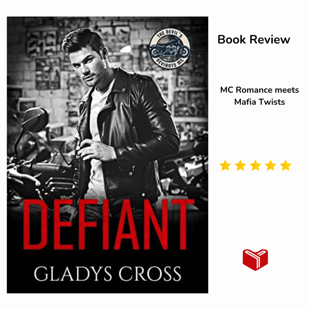 Defiant: (The Devil’s Deviants MC Book 1) by Gladys&nbsp;Cross