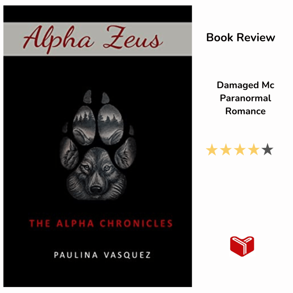 ALPHA ZEUS: The Alpha Chronicles by Paulina&nbsp;Vasquez