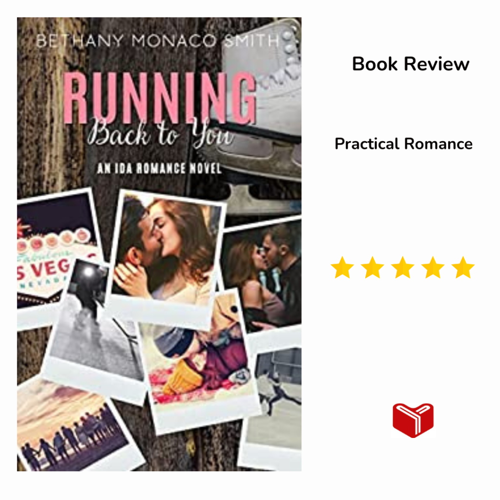Running Back to You (Ida Romance Series Book 4) by Bethany Monaco&nbsp;Smith