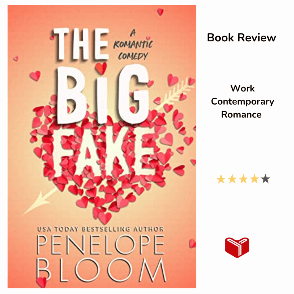 The Big Fake by Penelope&nbsp;Bloom