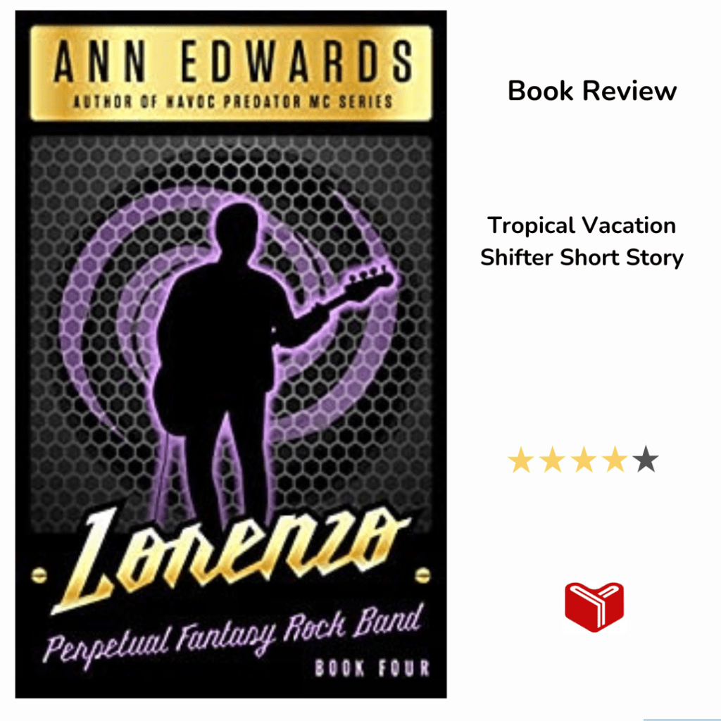 Lorenzo: Perpetual Fantasy Rock Band, Book 4 by Ann&nbsp;Edwards