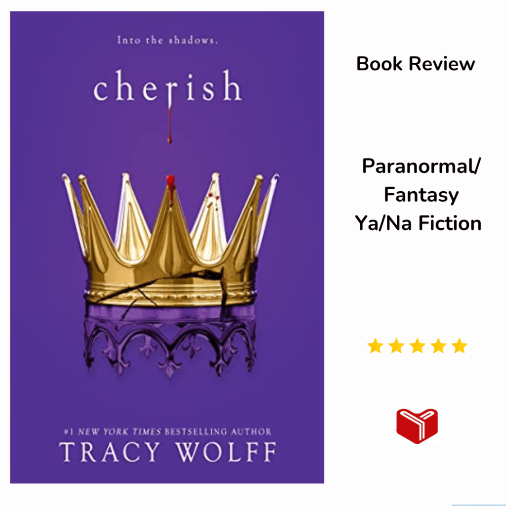 Cherish (Crave Book 6) by Tracy&nbsp;Wolff