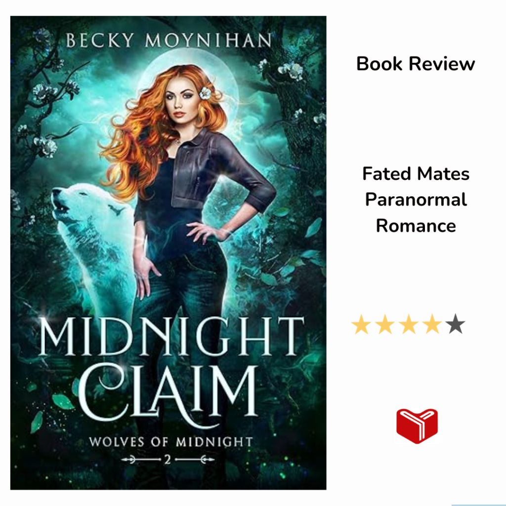 Midnight Claim: (Wolves of Midnight Book 2) by Becky&nbsp;Moynihan