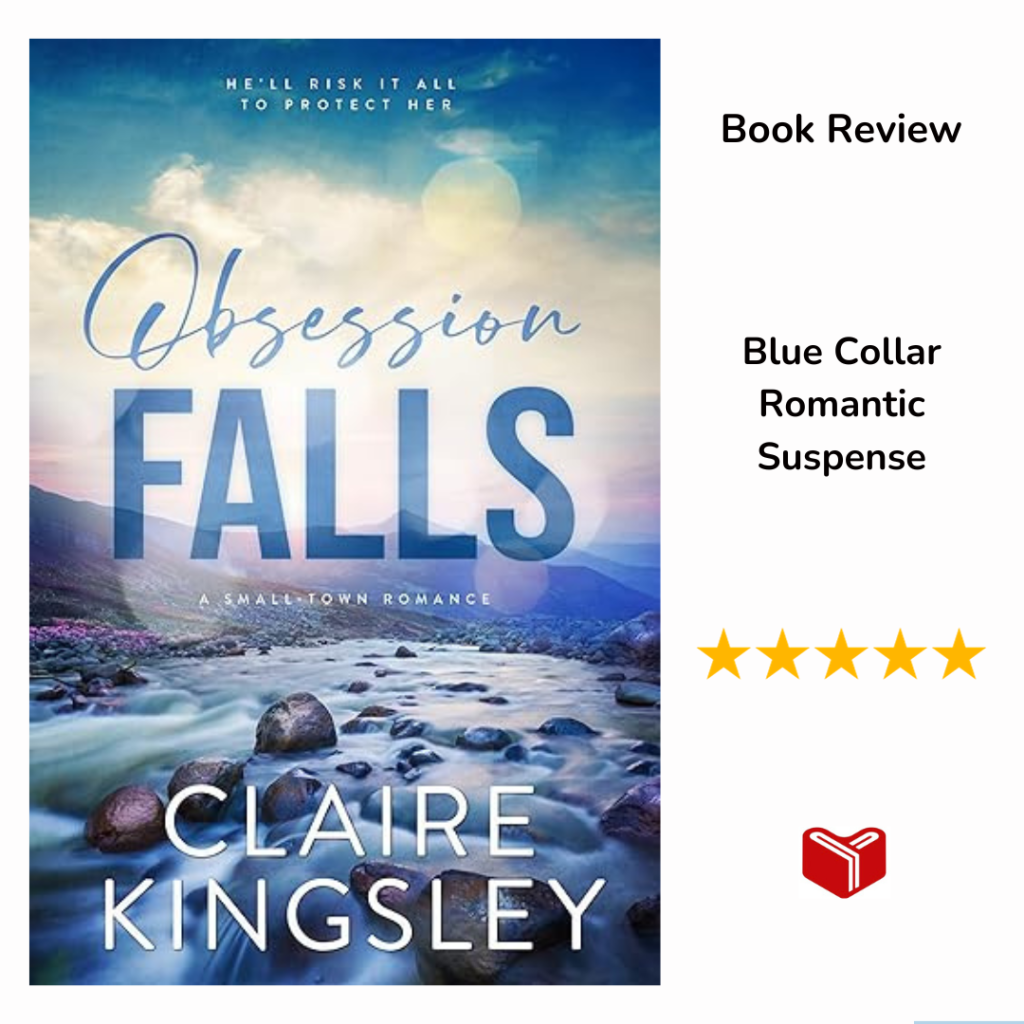 Obsession Falls by Claire&nbsp;Kingsley