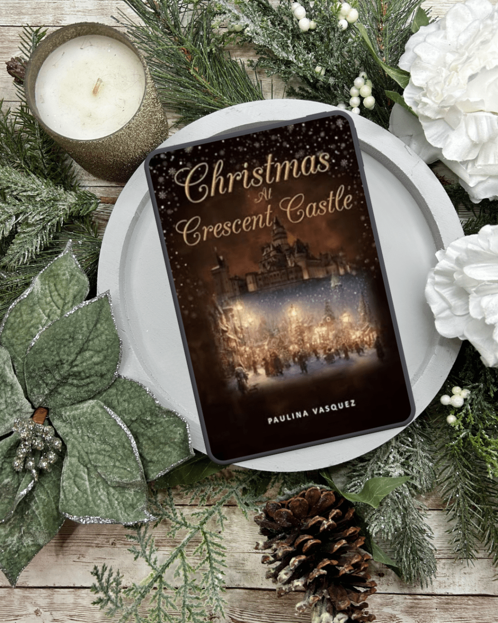 Christmas at Crescent Castle by Paulina&nbsp;Vasquez