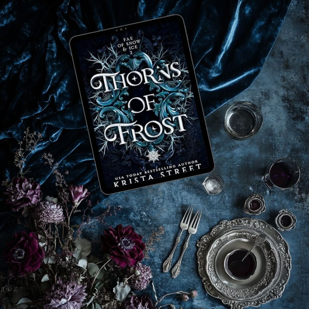 Thorns of Frost: Fae Fantasy Romance (Fae of Snow & Ice Book 2) by Krista&nbsp;Street