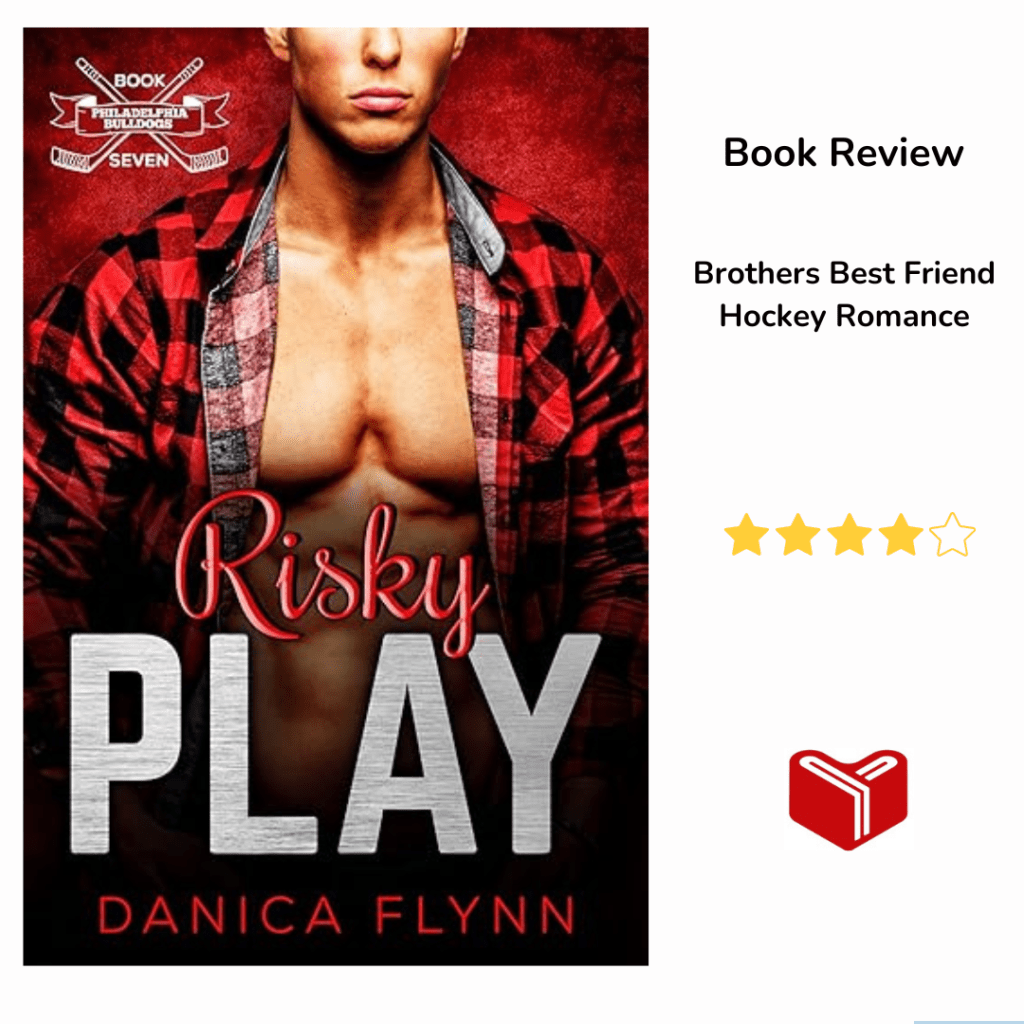Risky Play (Philadelphia Bulldogs Book 7) by Danica&nbsp;Flynn