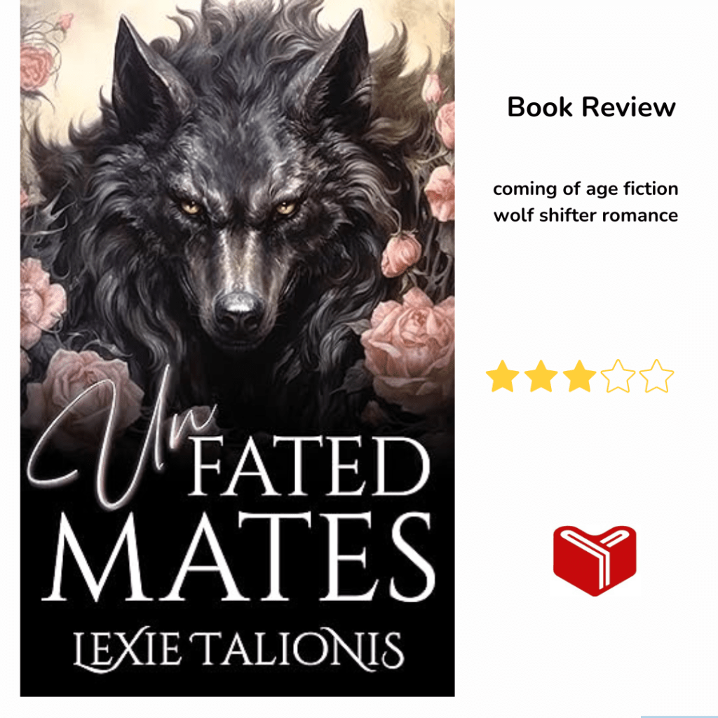 Unfated Mates by Lexie&nbsp;Talionis