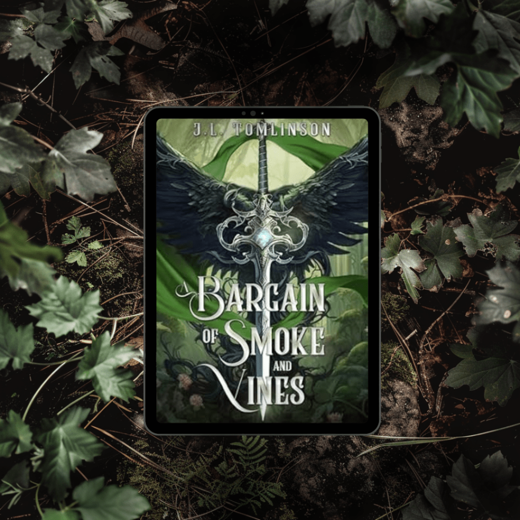 A Bargain of Smoke and Vines (The Sundered Fates Book 1) by J.L.&nbsp;Tomlinson