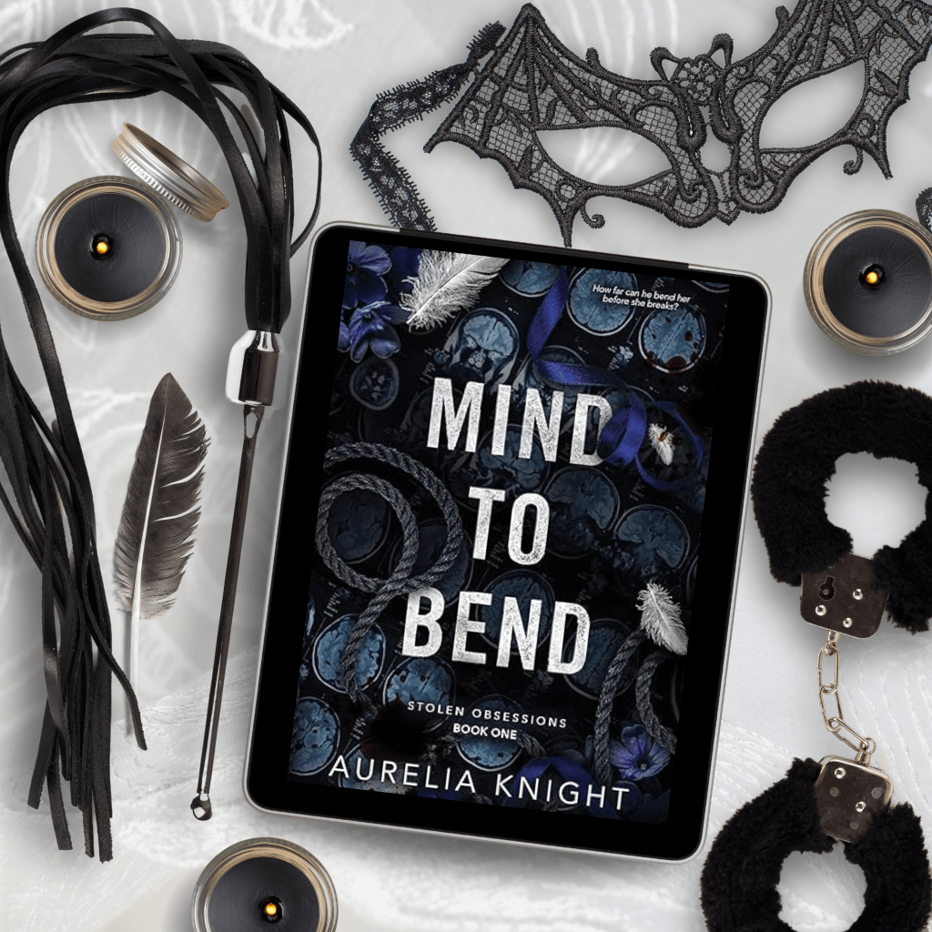 Mind to bend by Aurelia&nbsp;Knight