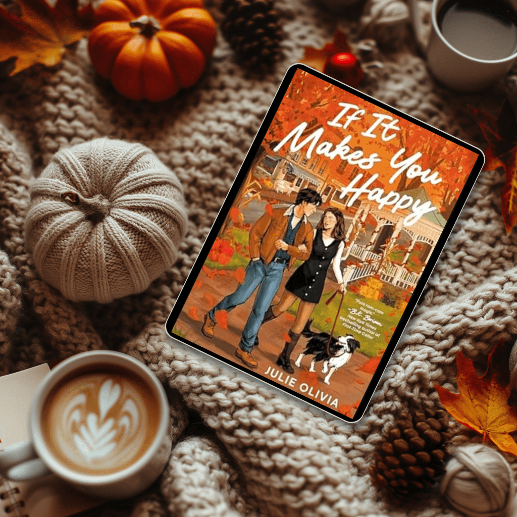 If It Makes You Happy by Julie&nbsp;Olivia