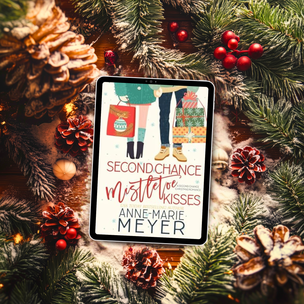 Second Chance Mistletoe Kisses by Anne&nbsp;Marie-Meyer