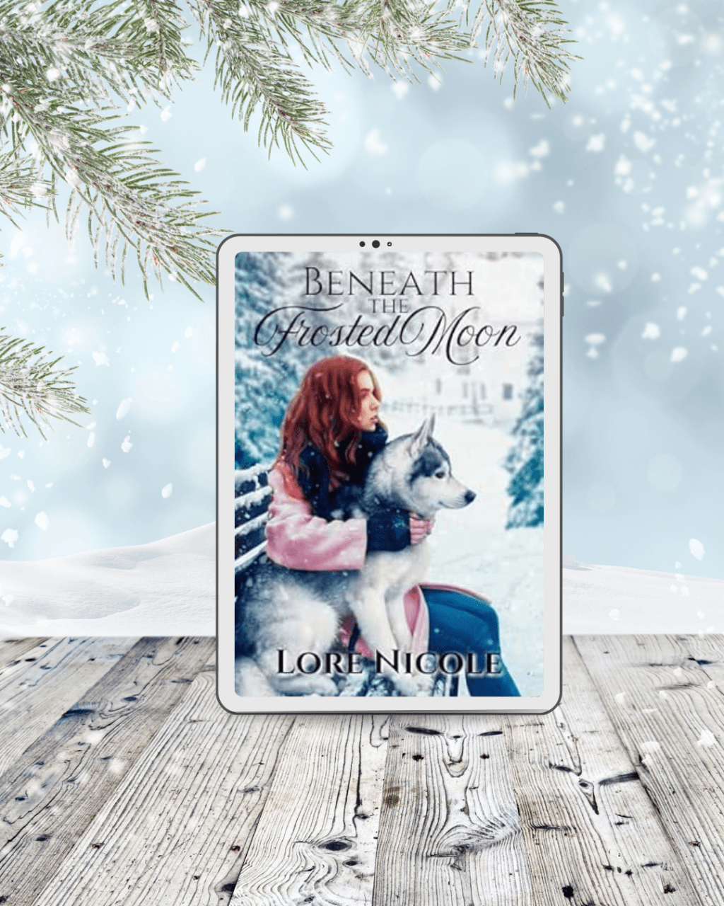 Beneath the Frosted Moon by Lore&nbsp;Nicole