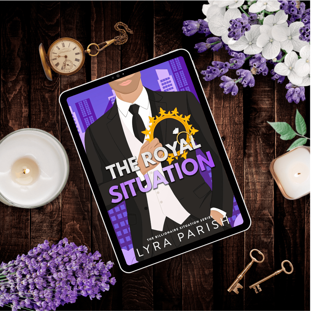 The Royal Situation by Lyra&nbsp;Parish