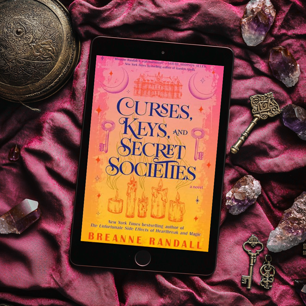 Curses, Keys and Secret Societies by Breanne&nbsp;Randall
