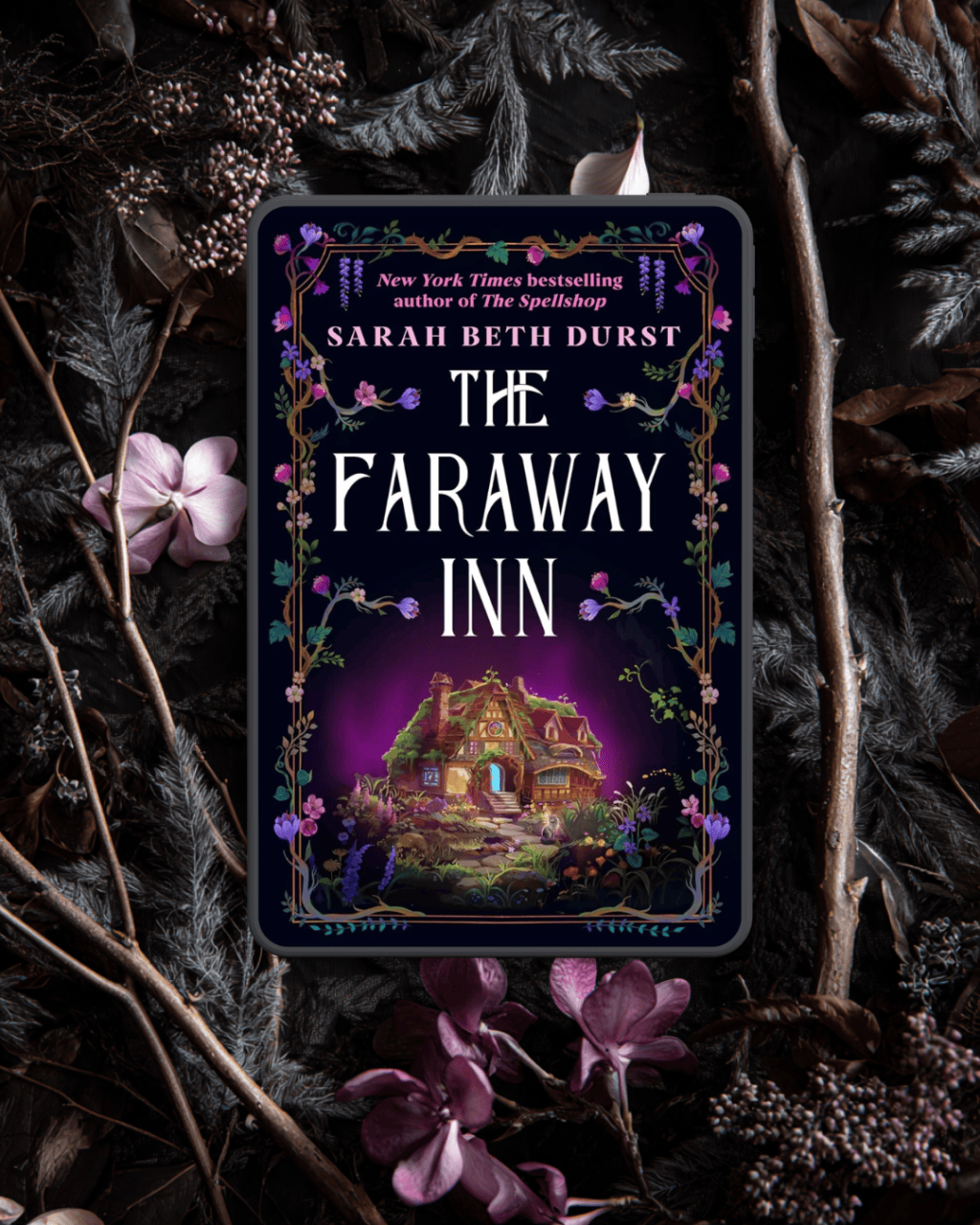 The Faraway Inn by Sarah Beth&nbsp;Durst