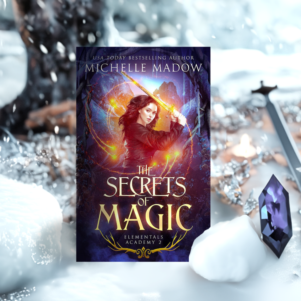 The Secret of Magic by Michelle&nbsp;Madow