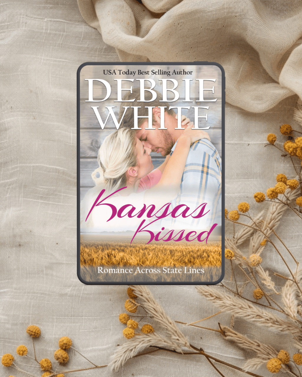Kansas Kissed by Debbie&nbsp;White